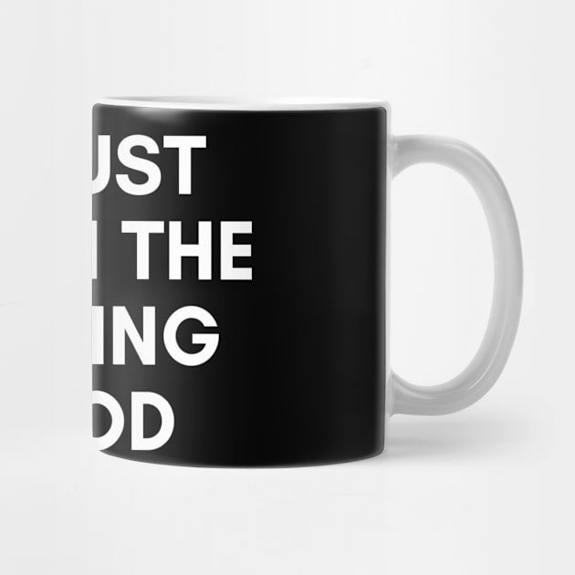 I'm Just Not In The Fucking Mood. Funny Sarcastic NSFW Rude Inappropriate Saying by That Cheeky Tee